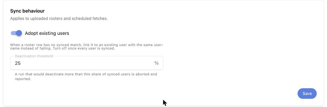 Sync behaviour settings: Adopt existing users and Deactivation threshold